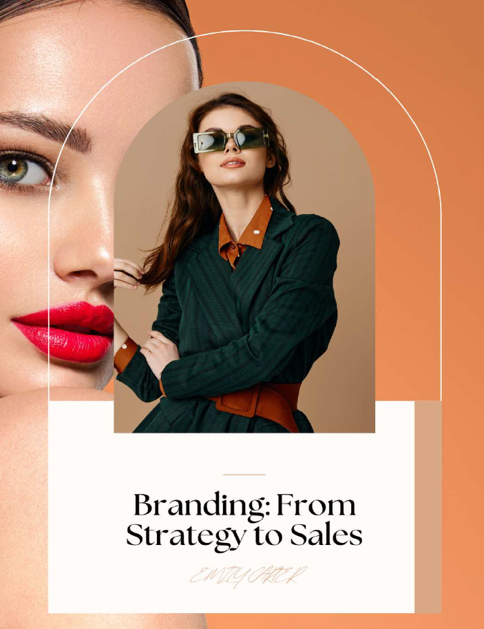 Branding : From Strategy to Sales